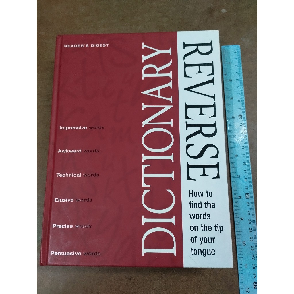 หนังสือ Reverse Dictionary: How to find the words on the tip of your tongue (Hardcover) by Reader's Digest