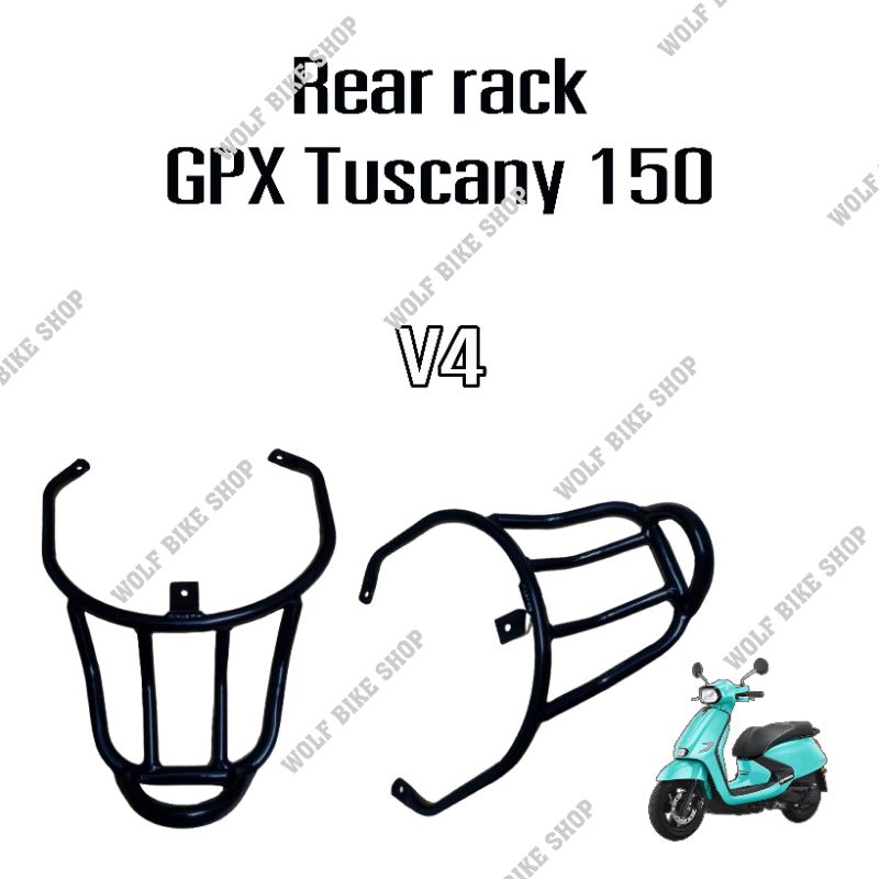 แร็คท้าย GPX Tuscany 150 ( V1 - V4 )