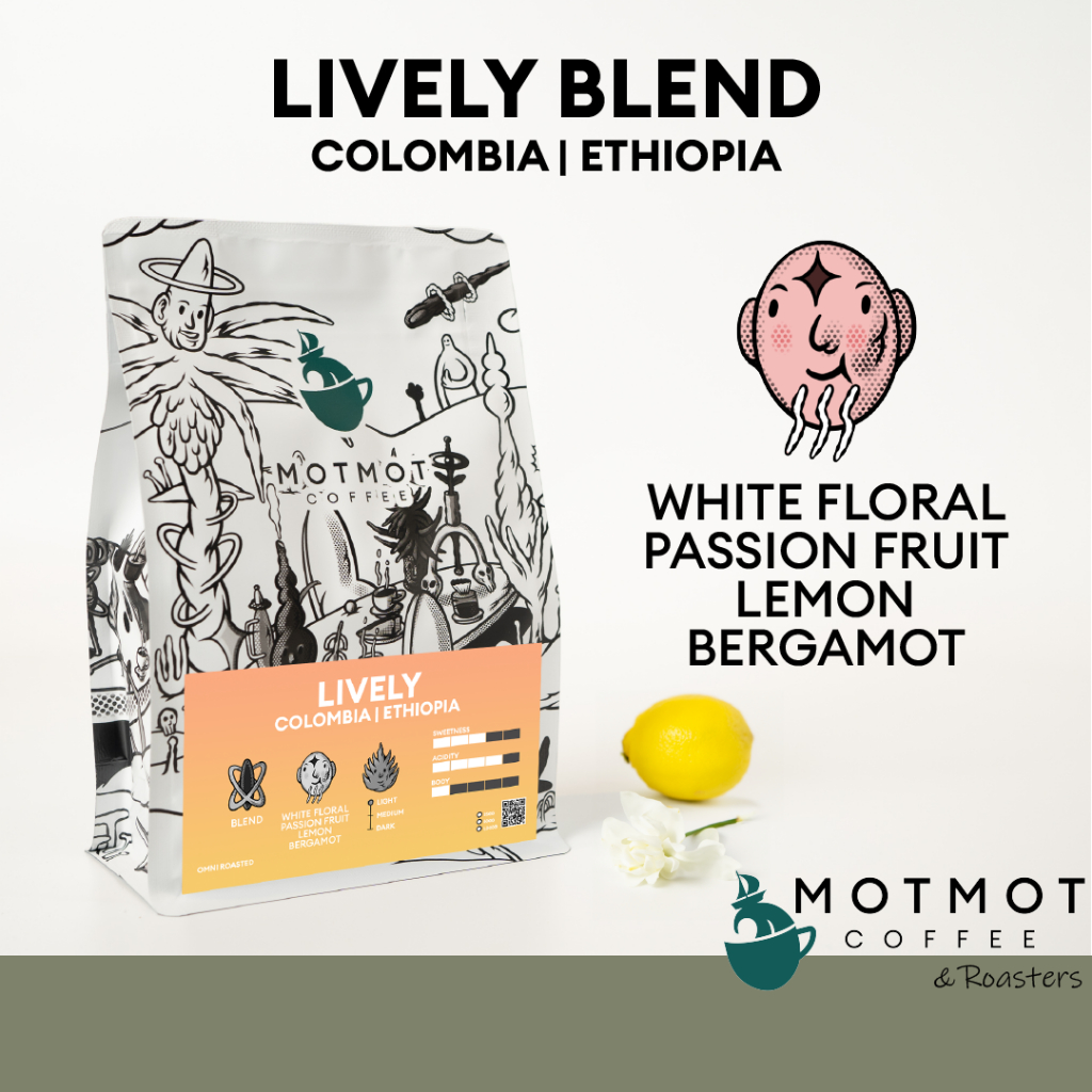 [New] Lively Blend เมล็ดกาแฟเบลน คั่วอ่อน โทน White Floral Lemon Bergamot | MOTMOT COFFEE