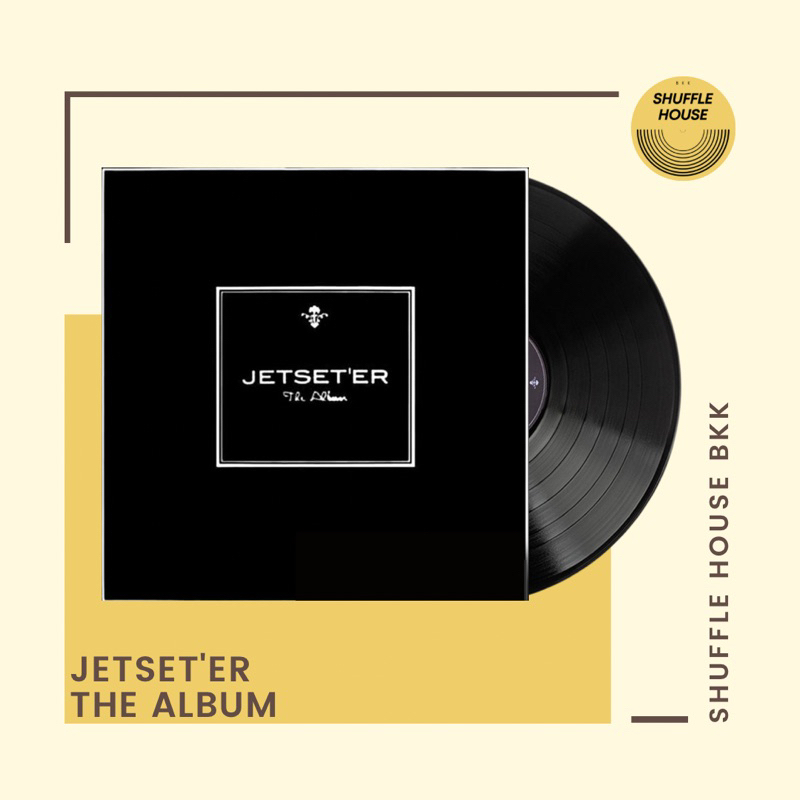 (จัดส่งฟรี) Jetset'er The Album Vinyl แผ่นเสียง/แผ่นไวนิล/แผ่นใหม่ซีล