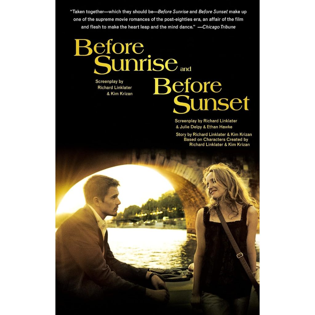 Before Sunrise Screenplay Before Sunrise & before Sunset: Two Screenplays