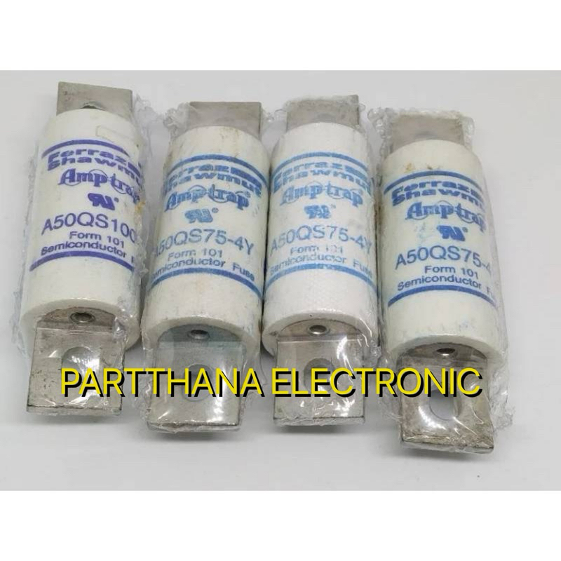 A50QS100-4Y/A50QS75-4Y (500VAC/VDC) ✅ราคาต่อ 1ชิ้น✅ พร้อมส่งในไทย🚛💨