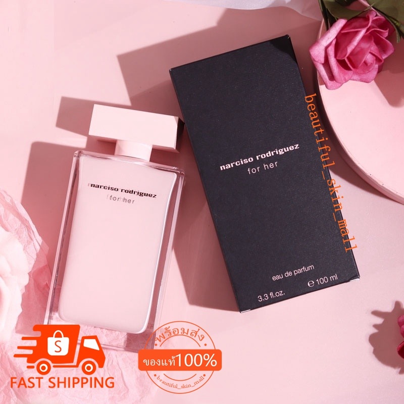 พร้อมส่ง (100ml) Narciso Rodriguez For Her Eau De Parfum/EDP น้ำหอมผู้หญิง นาร์ซิโก ร็อดริเกซ น้ำหอม