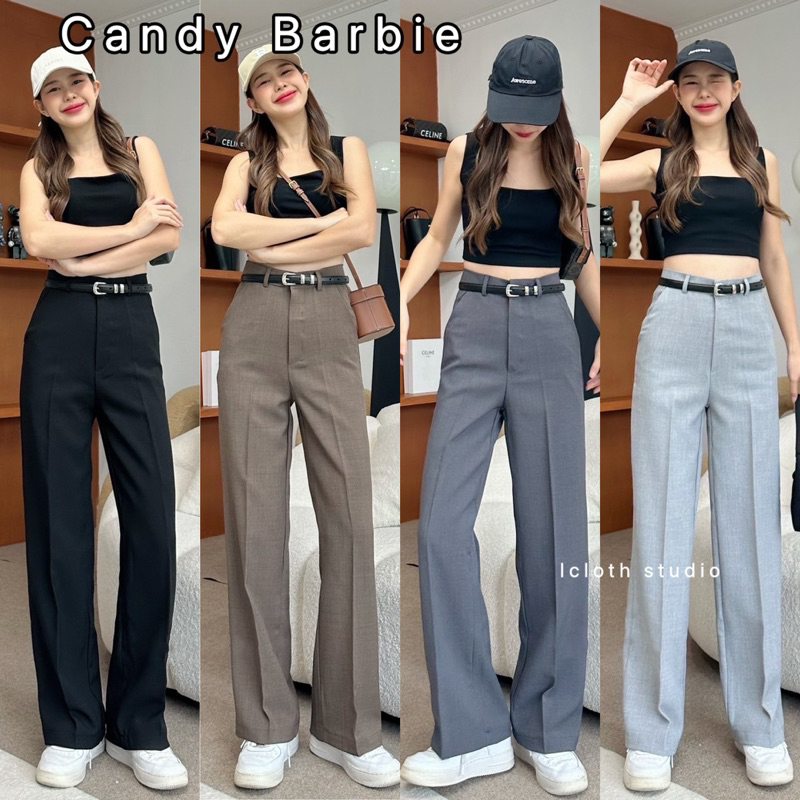 Candy Barbie pants🧸 กางเกงทรงกระบอกกลาง ทรงลุง ผ้าแคนดี้ ทรงสวย