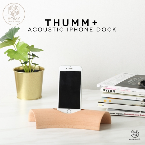 Pana Objects THUMM Acoustic iphone dock แท่นวางมือถือกระจายเสียง by HOMY