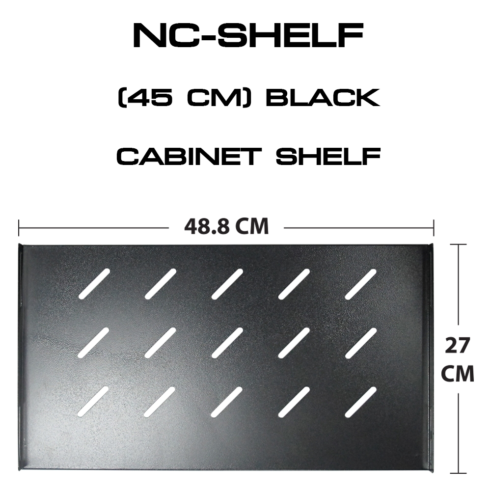 GLINK NC-SHELF(45CM) ถาดตู้ Rack 45" สำหรับตู้ รุ่นนี้ใช้กับ 6u 45; 15u 60; 22u 60; 27u 60; 42u 60
