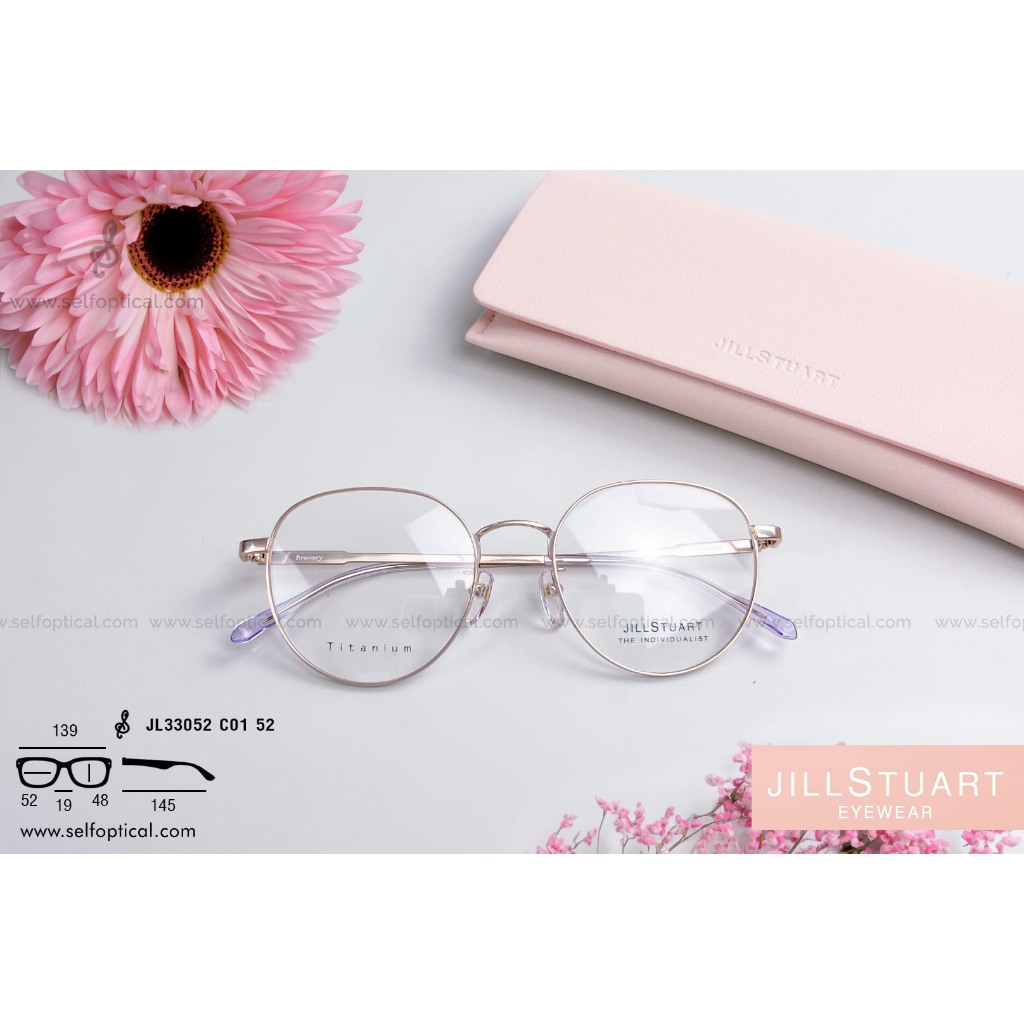 กรอบแว่น JILL STUART JL33052 Size 52 ลิขสิทธิแท้ 💯% โดย SELF Optical