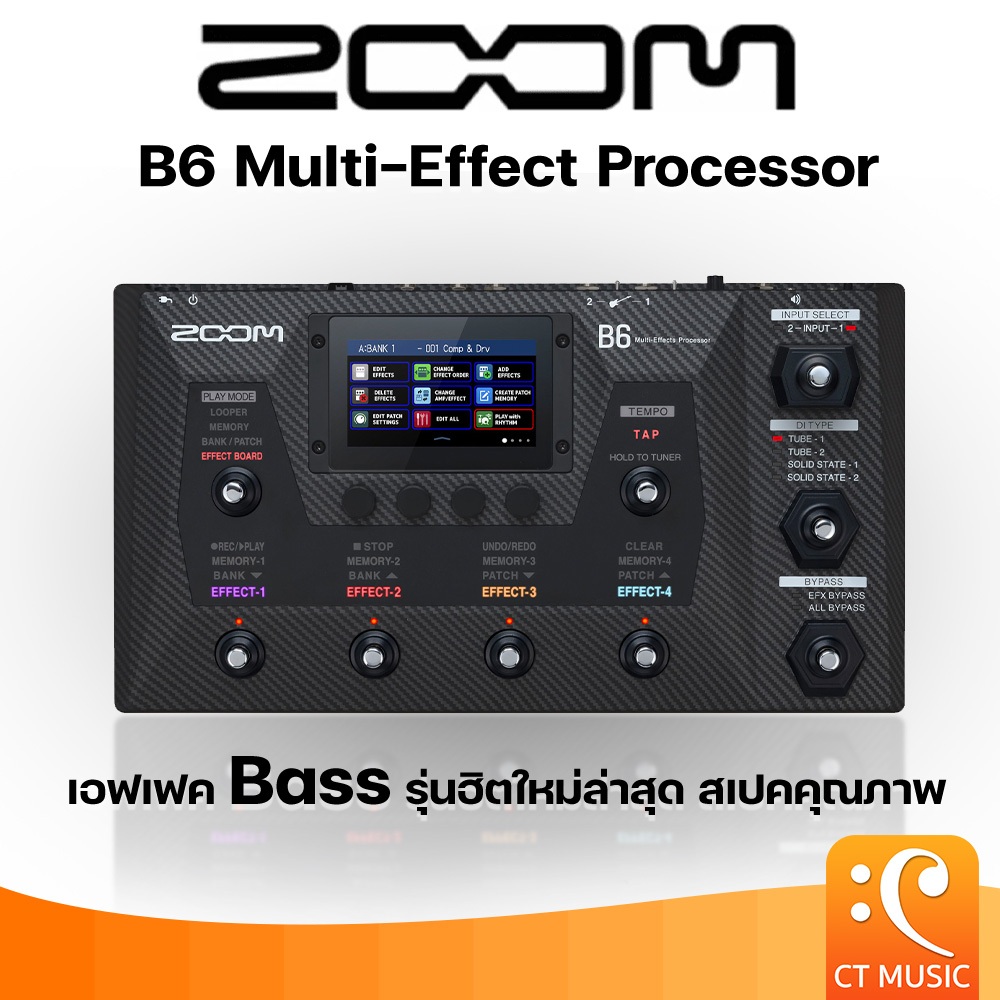 ZOOM B6 Multi-Effect Processor เอฟเฟคเบส
