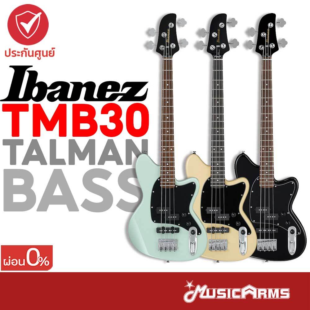 Ibanez TMB30 กีต้าร์เบสไฟฟ้า Ibanez TMB30 Talman Bass ประกันศูนย์ 1ปี Music Arms
