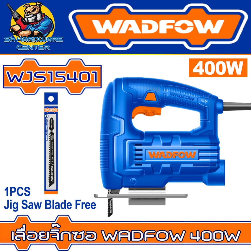 เลื่อยจิ๊กซอ WADFOW กำลัง 400W รุ่น WJS15401 (รับประกัน 1ปี)