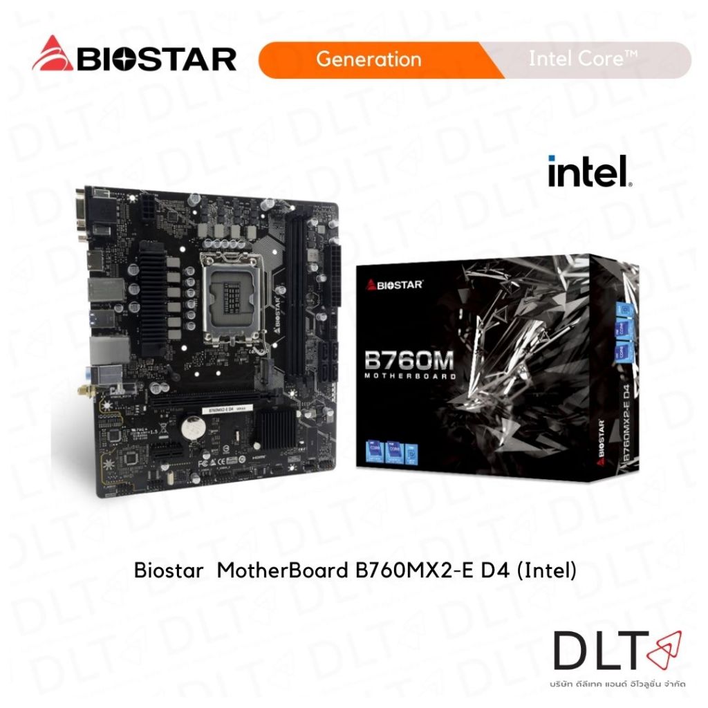 เมนบอร์ด Biostar B760MX2-E D4 สำหรับ Intel Gen 12th, 13th, 14th