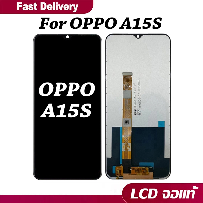 หน้าจอ LCD Oppo A15s,CPH2179 จอแท้ จอพร้อมทัชสกรีน เข้ากันได้กับรุ่นหน้าจอ ออปโป้ A15s จอ