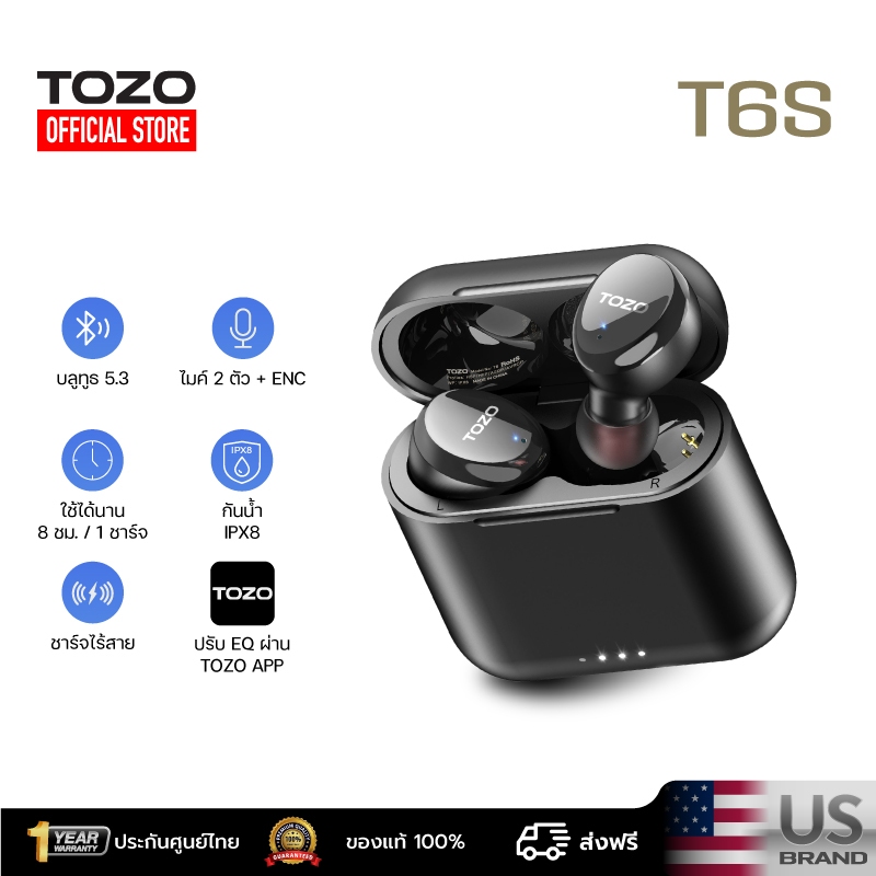 [ส่งฟรี ประกันศูนย์ไทย] TOZO T6S หูฟังบลูทูธ หูฟังบรูทูธ In-Ear IPX8  Bluetooth 5.3