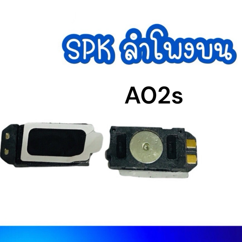 SPK SS A02s ลำโพงสนทนา a02s ลำโพงโทรศัพท์ ลำโพงสนทนา เอ02s ลำโพงสนทนา อะไหล่มือ
