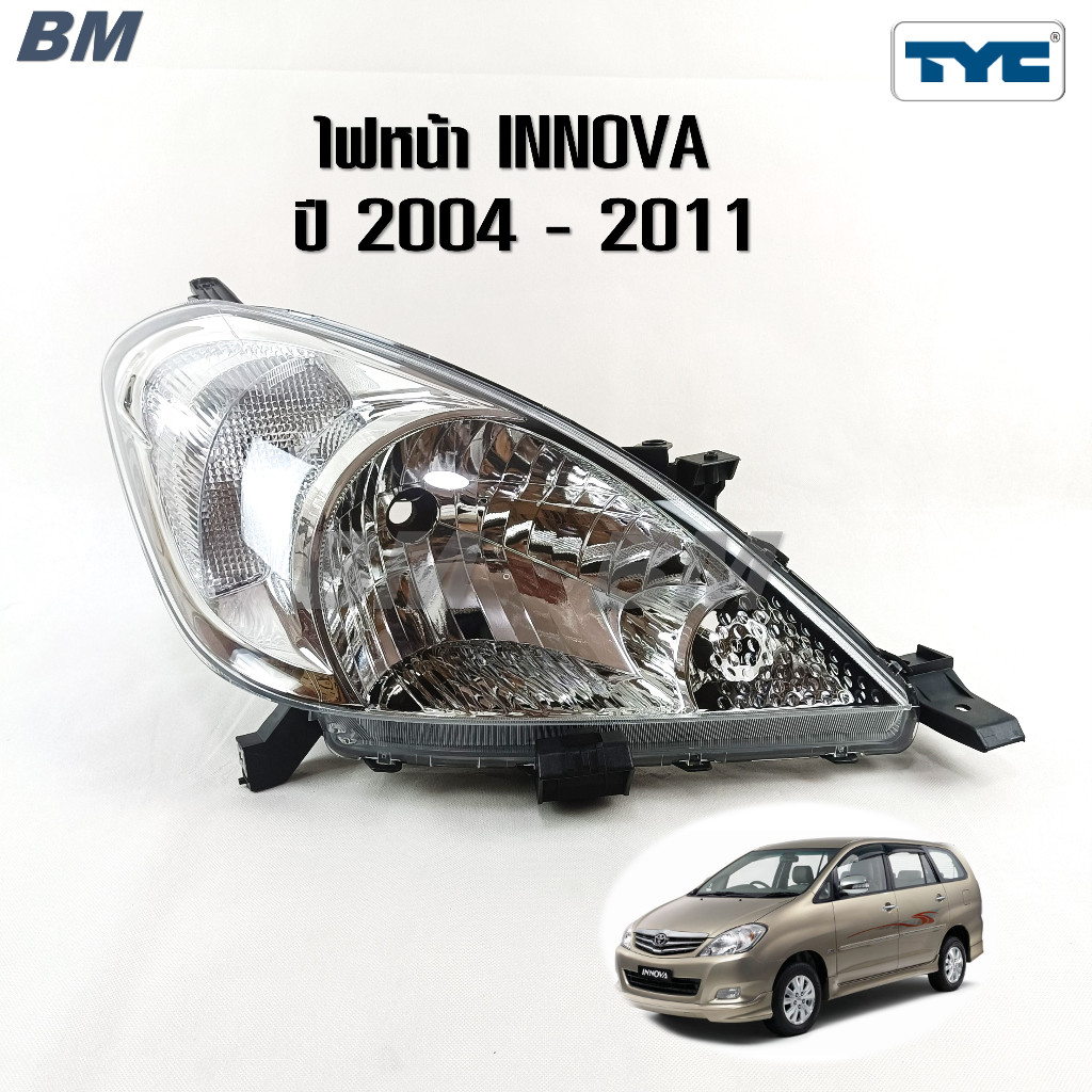 ไฟหน้า TOYOTA INNOVA อินโนว่า 2004 2005 2006 2007 2008 2009 2010 2011 TYC