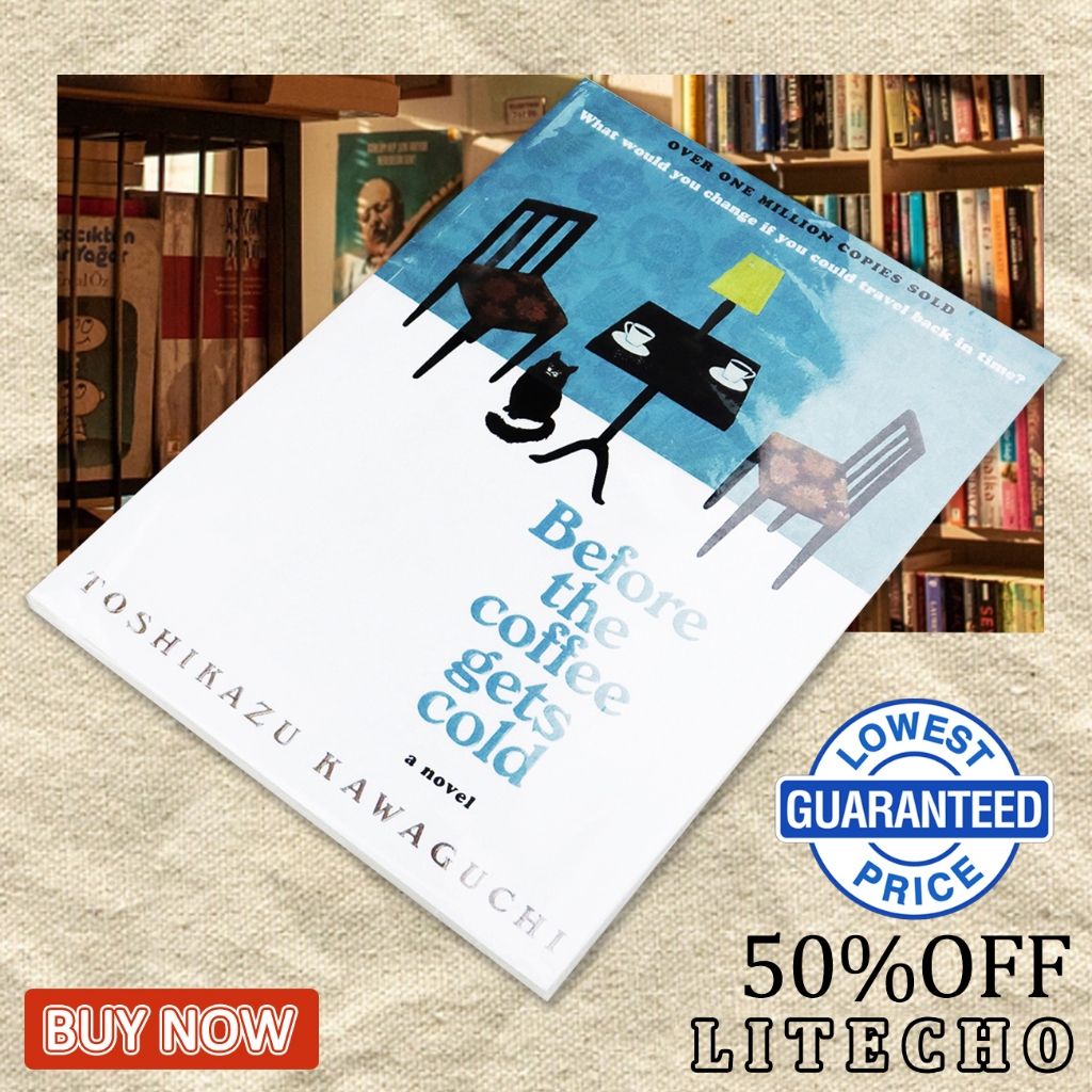 【English Book】Before the Coffee Gets Cold by Toshikazu Kawaguchi Time travel novels