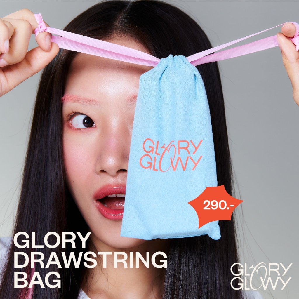 GLORYGLOWY GLORY DRAWSTRING BAG - ถุงหูรูดกลอรี่ โกลวี่