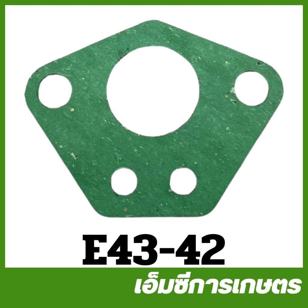 E43-42 ประเก็นคาร์บู เล็ก ใน TL43 เครื่องตัดหญ้า