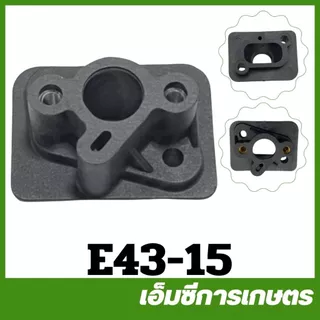 E43-15 / MRT-340 คอคาร์บู คอคาบู tl43 430 CG430 เครื่องตัดหญ้า