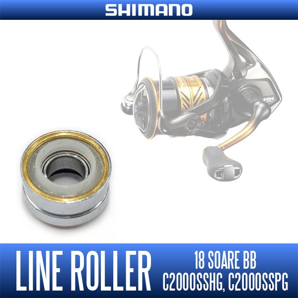 [SHIMANO Genuine] Line Roller for 18 SoaRe BB C2000SSHG, C2000SSPG