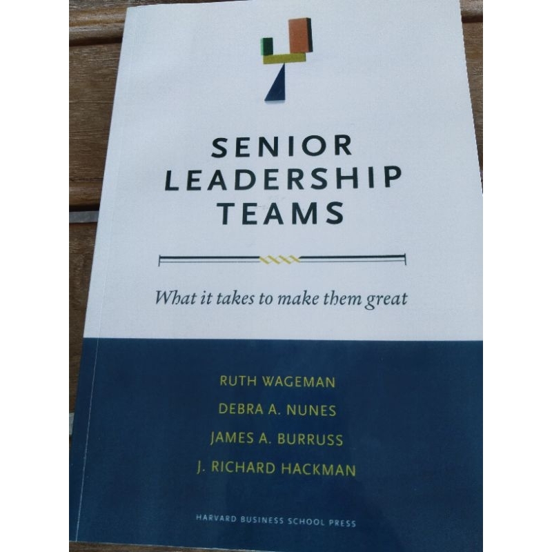 senior leadership teams .