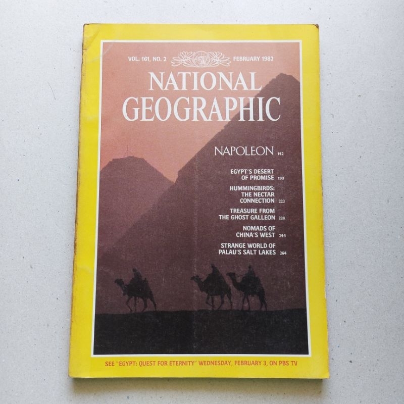 หนังสือสะสม NATIONAL GEOGRAPHIC NAPOLEON FEBRUARY 1982 NAPOLEON WESTERN DESERT HUMMINGBIRDS GALLEON 