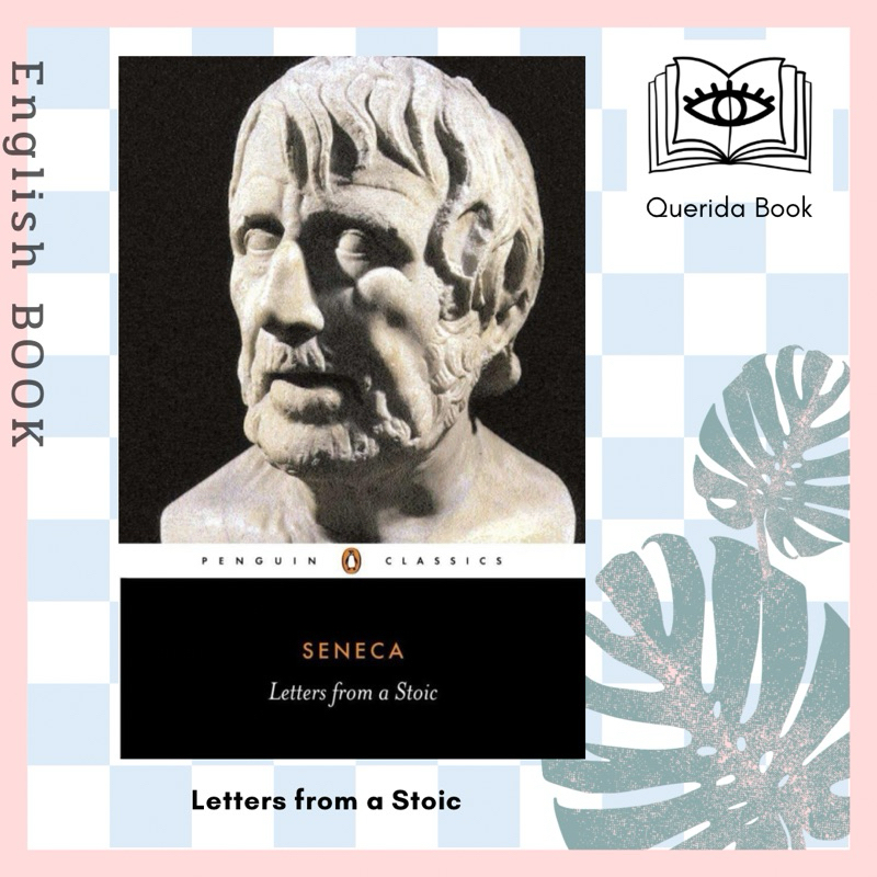 [Querida] หนังสือภาษาอังกฤษ Letters from a Stoic (Penguin Classics)