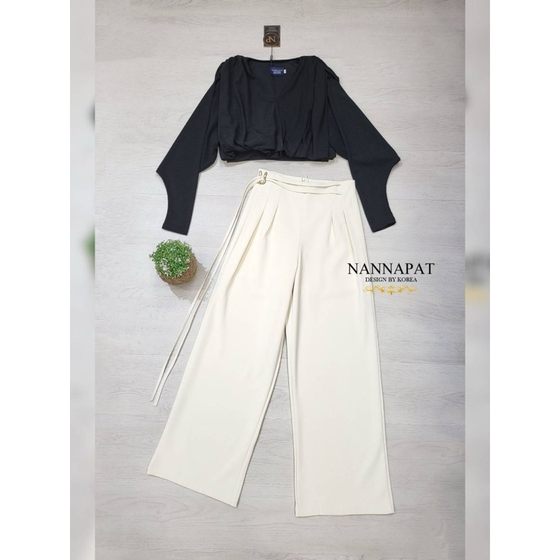 M4 งานป้าย Nannapat Set ชุดเซ็ตกางเกงขายาว สำหรับผู้หญิง เสื้อผ้าแฟชั่นผู้หญิง ไซส์ S-XL
