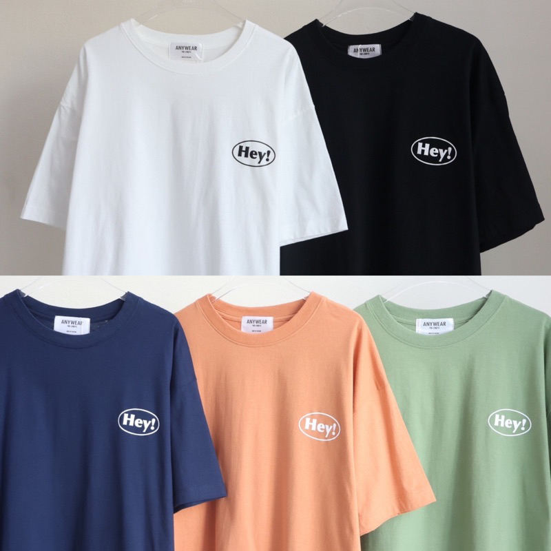 เสื้อยืด Oversize Hey! by AnyWear ผ้าCotton100% ผ้านุ่ม ทรงเกาหลี ใส่สบาย