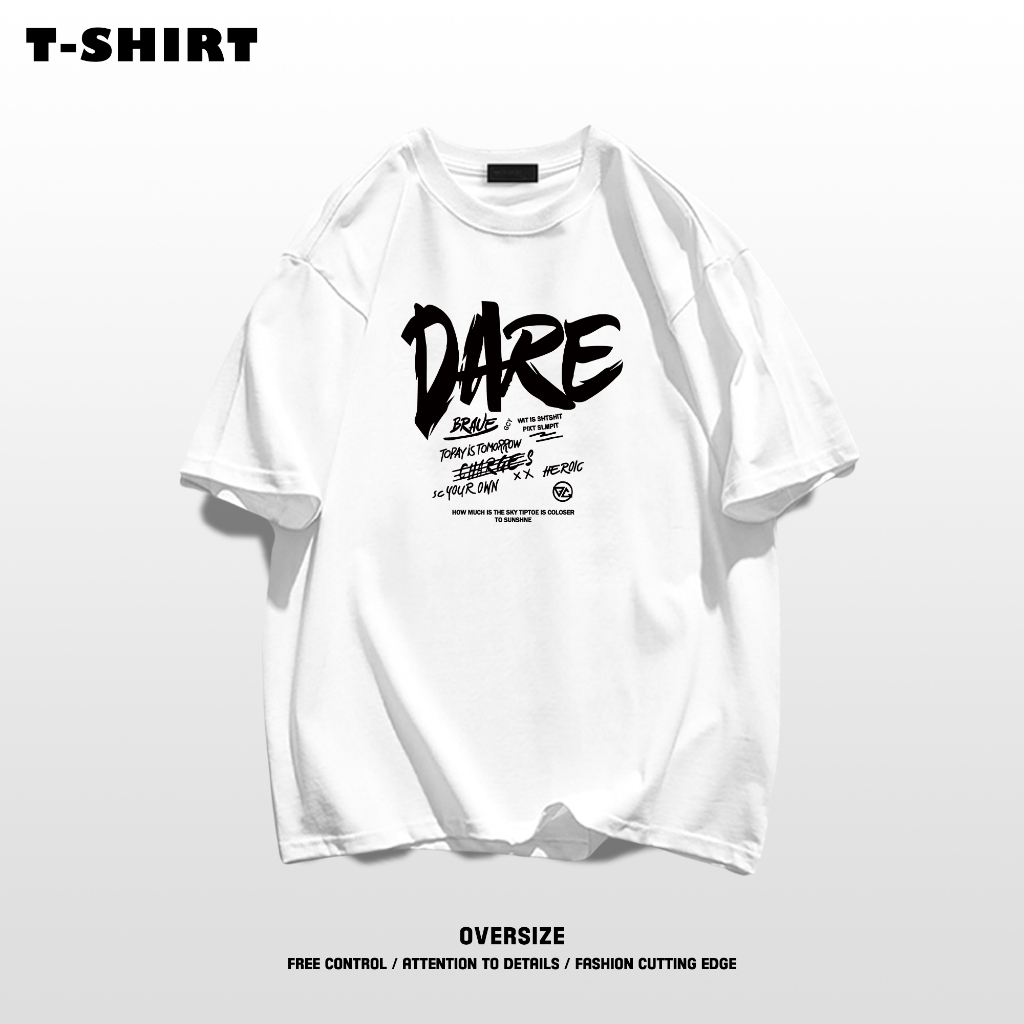You-T เสื้อยืดผู้ชาย oversize ผ้าใส่สบาย เนื้อผ้าเกรดพรีเมียม คอกลมไม่ยืดไม่ย้วย ลาย "DARE"