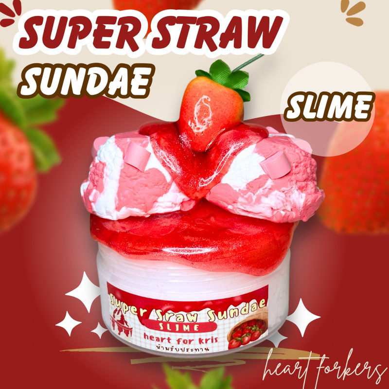 สไลม์ ซูเปอร์สตรอซันเดย์ super straw sundae เบสหิมะ กลิ่นสตอเบอรี่