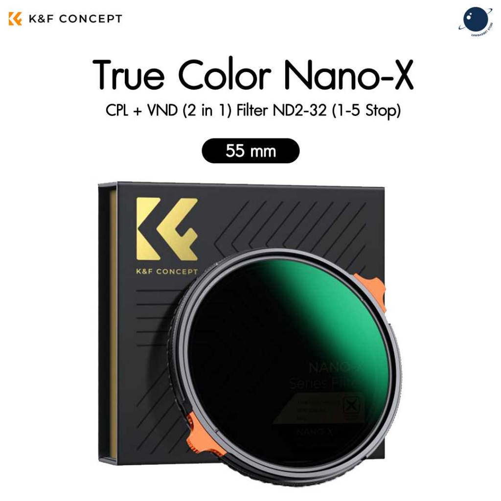K&F 49-82mm True Color Nano-X, CPL + VND (2 in 1) Filter ND2-32 (1-5 Stop) ประกันศูนย์ไทย 2 ปี