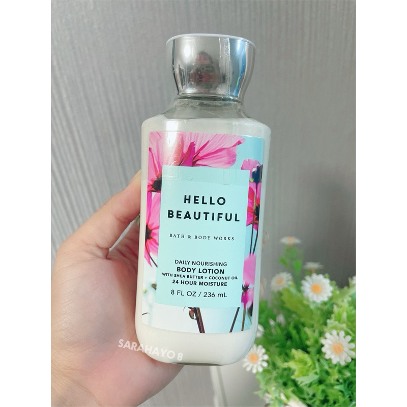Bath & Body Works Hello Beautiful Body Lotion 236ml. ของแท้