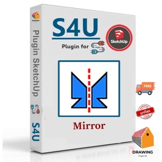 S4U - Mirror V.4.1.0 (ปลั๊กอินมิเรอร์ ) สำหรับ SKP 2022-2024