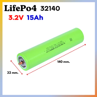 ✅ แถมรางยึดแบต ✅ แบตเตอรี่ 32140 แบบมีเกลียว LifePO4 ความจุ 15Ah จ่ายกระแสสูง 5C ของใหม่แท้ 100%