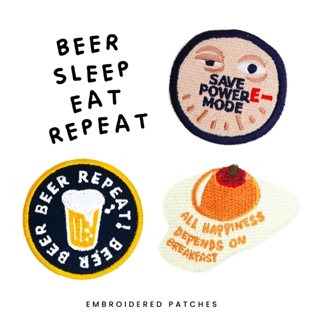 ชุดตัวรีดลายปัก beer sleep eat repeat!