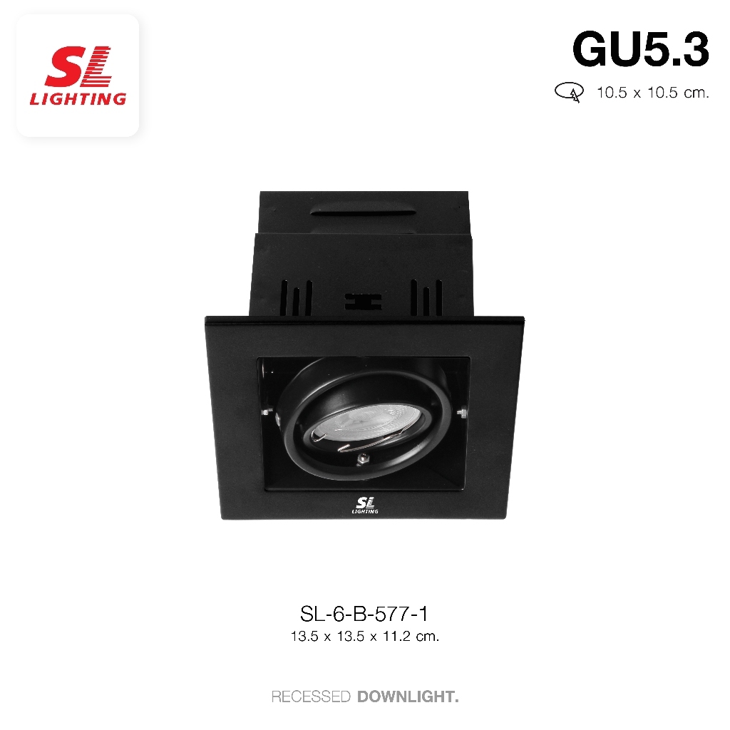 SL LIGHTING | Recessed Downlight โคมไฟดาวน์ไลท์ (SL-6-577-1/SL-6-577-2) มีสต็อก จัดส่งสินค้าทุกวัน