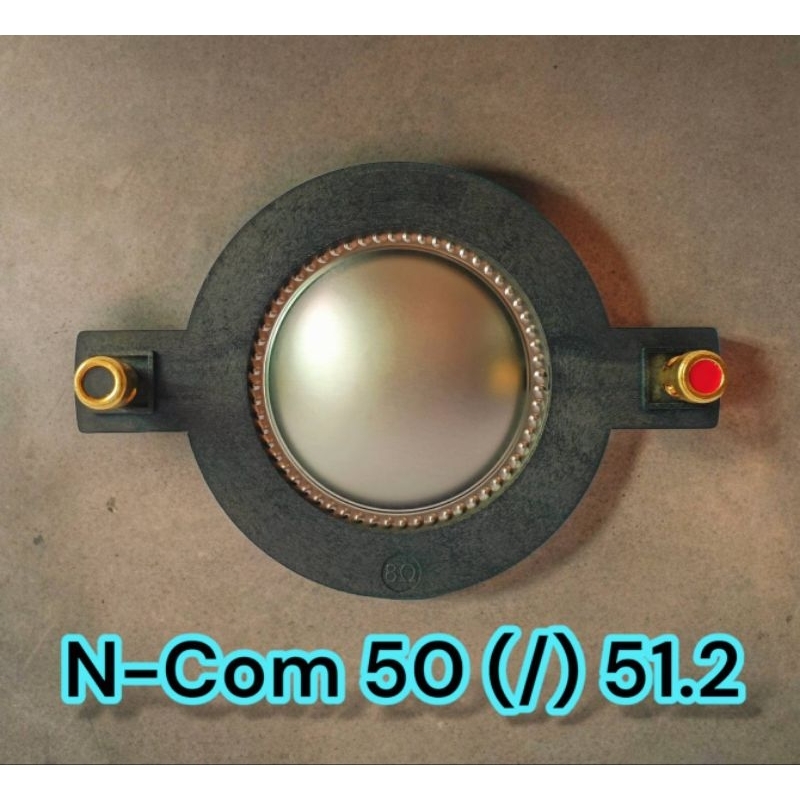 วอยซ์แท้ TAU วอยซ์แหลม N-Com50 (/) 51.2 mm. Use for N-Com50 NPE / Proplus td-01 / PH510