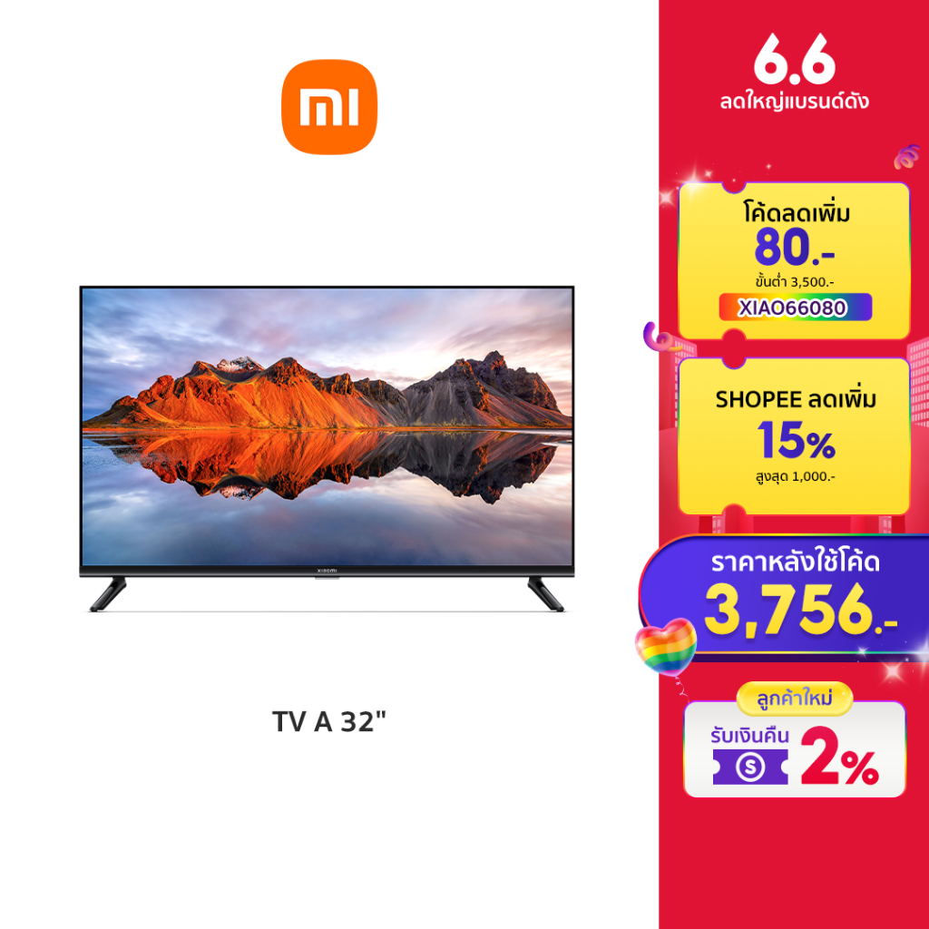 [ใหม่ล่าสุด!] XIAOMI TV รุ่น A 32 ทีวีขนาด 32 นิ้ว Smart TV คมชัดระดับ HD Full-screen Google TV รับประกันศูนย์ไทย 1 ปี