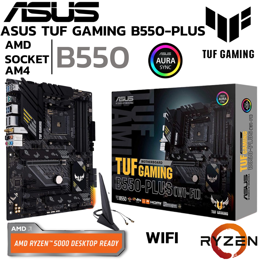 MAINBOARD (เมนบอร์ด) AM4 ASUS TUF-GAMING-B550-PLUS WIFI DDR4 Support 5000 Series