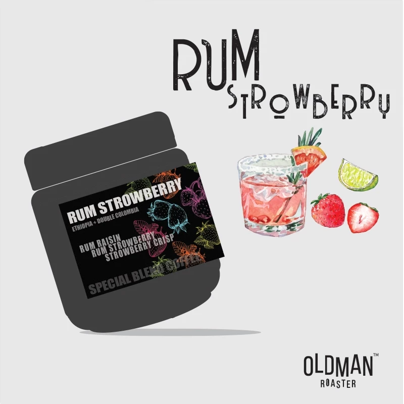 เมล็ดกาแฟ RUM STROWBERRY BLEND (คั่วอ่อน) " ETHIOPIA+DOUBLE COLOMBIA " by OLDMAN ROASTER