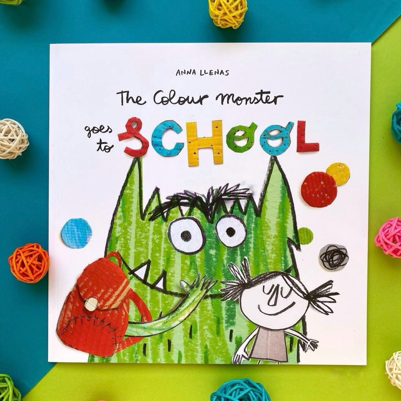 The Colour Monste : The Colour Monster Goes to School