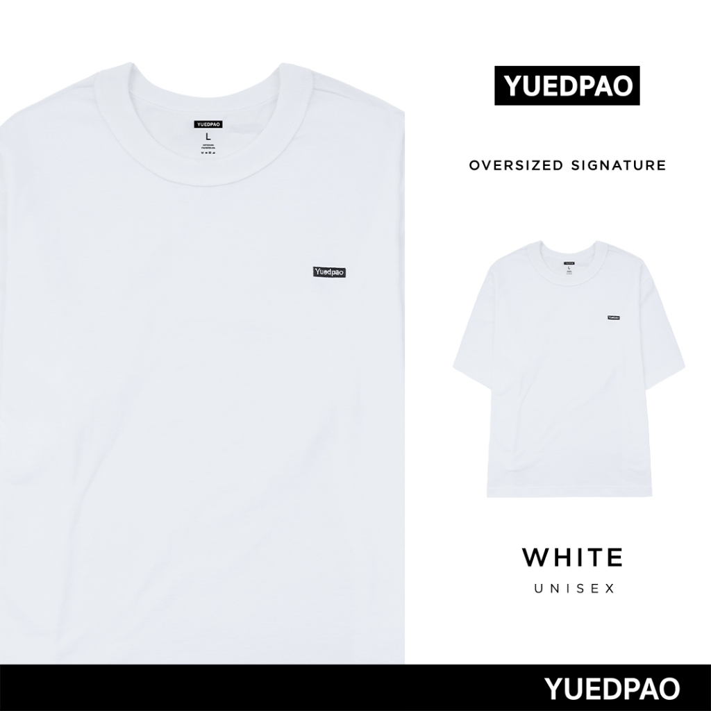 Yuedpao Signature Oversize Summer ผ้าหนาทรงสวย ยับยากรีดง่าย เสื้อยืดเปล่า โอเวอร์ไซส์ สี White