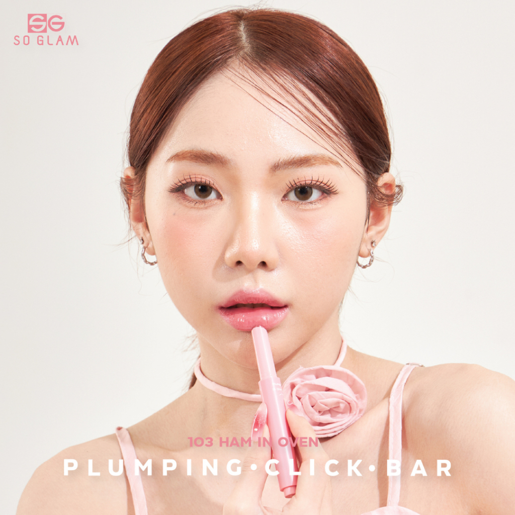 SO GLAM PLUMPING CLICK BAR 103 HAM IN OVEN โซ แกลม พลัมพิ่ง คลิก บาร์ 103 — صورة 3