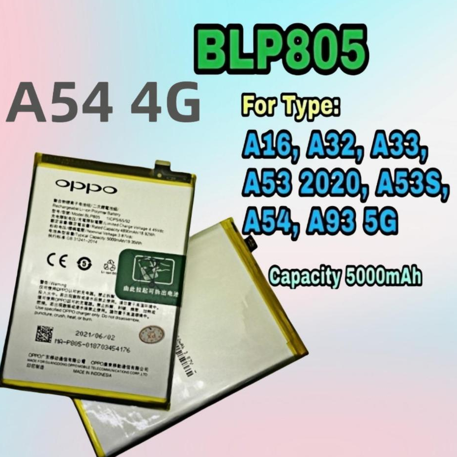 แบตแบต Oppo A54 แบตเตอรี่ออปโป้.A54 4G BLP805 A53 2020  A54 / A16 /BLP805