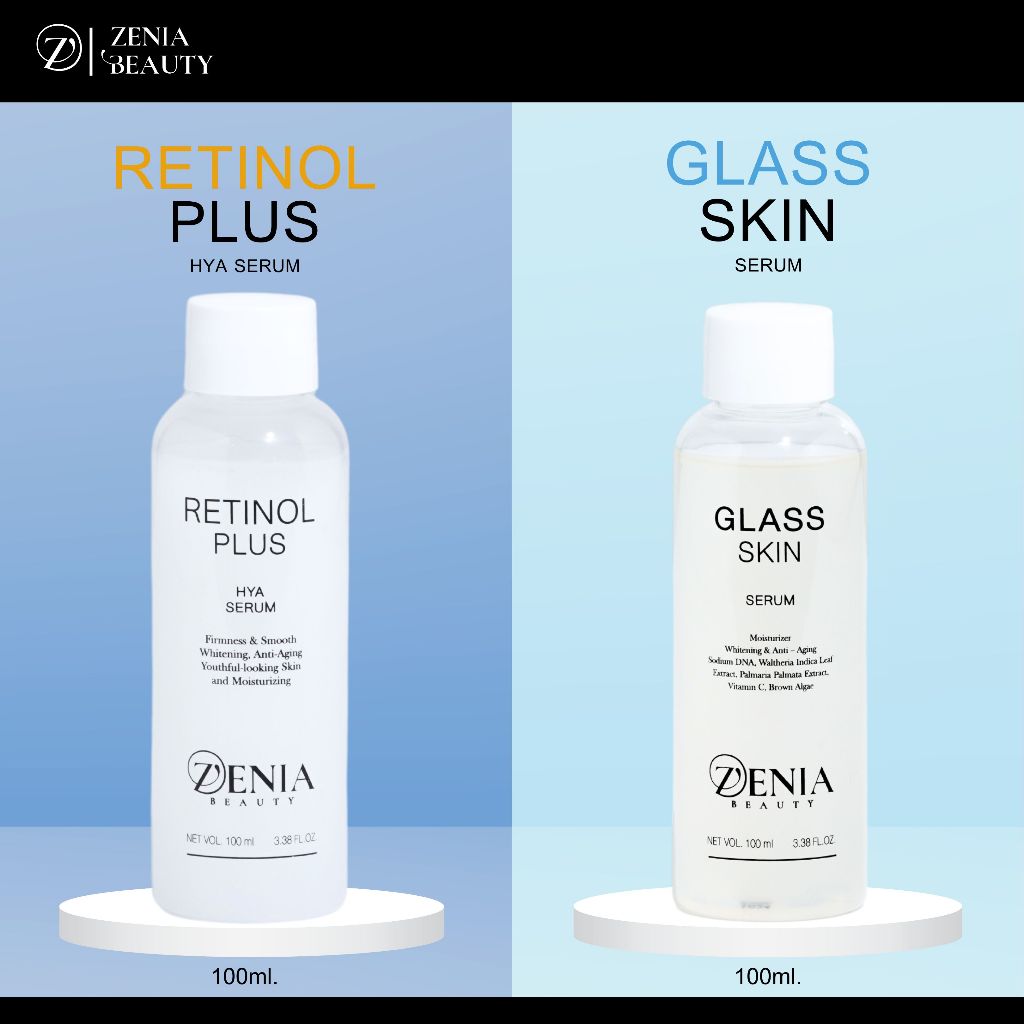ZENIA BEAUTY เซรั่มเรตินอลพลัสไฮยา 100ml. + เซรั่มกลาสสกิน 100ml. ZENIA BEAUTY( SET A )