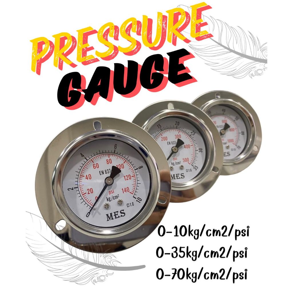 PRESSURE GAUGE เกจสแตนเลส หน้ากว้าง 63mm. เกลียวออกหลัง 1/4" BSPT 0-10kg/cm2/psi,0-35kg/cm2/psi,0-70kg/cm2/psi, มีสินค้า