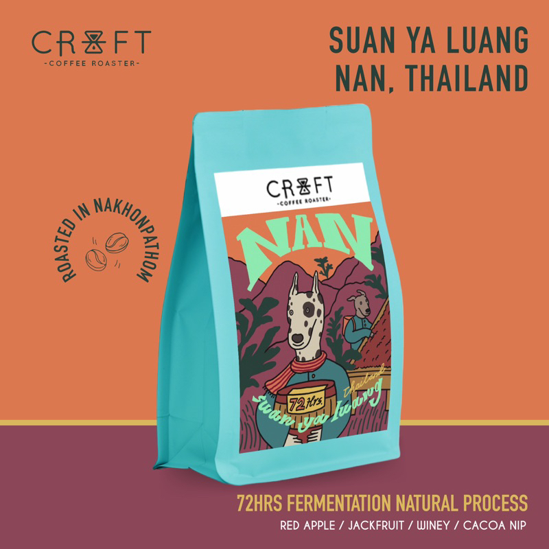 CRAFT COFFEE ROASTER เมล็ดกาแฟ NAN SUAN YA LUANG 72HR FERMENTATION NATURAL 200G.