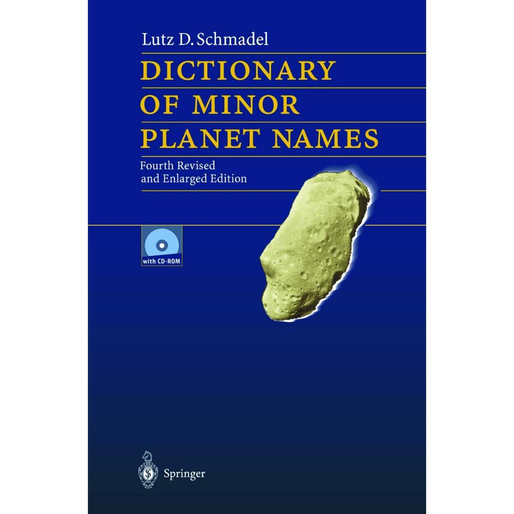 [หนังสือ] Dictionary of Minor Planet Names ตำรา พจนานุกรม วิทยาศาสตร์ ดาราศาสตร์ astronomy science e