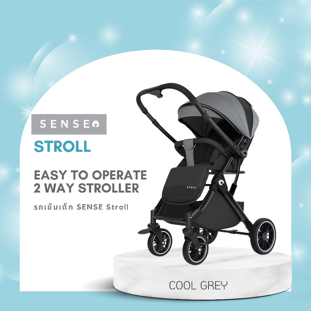 Sense Stroll รถเข็นเด็ก รุ่นใหม่ใช้งานง่าย เข็นได้ 2 ทิศทาง ลากได้ พับเล็ก เหมาะสำหรับใช้พกพาเดินทาง